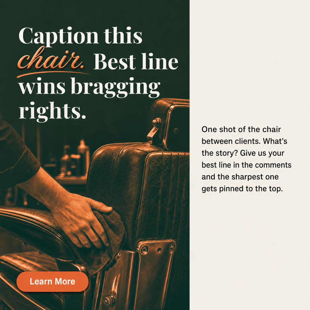 Barbershop social media post example generated with Draftovo — Caption this chair. Best line wins bragging rights.
